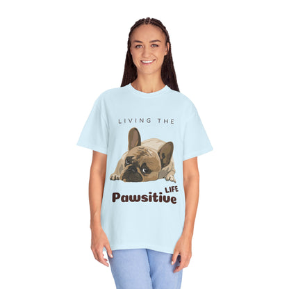 Pawsitive Life T-Shirt — Cute French Bulldog Graphic Tee