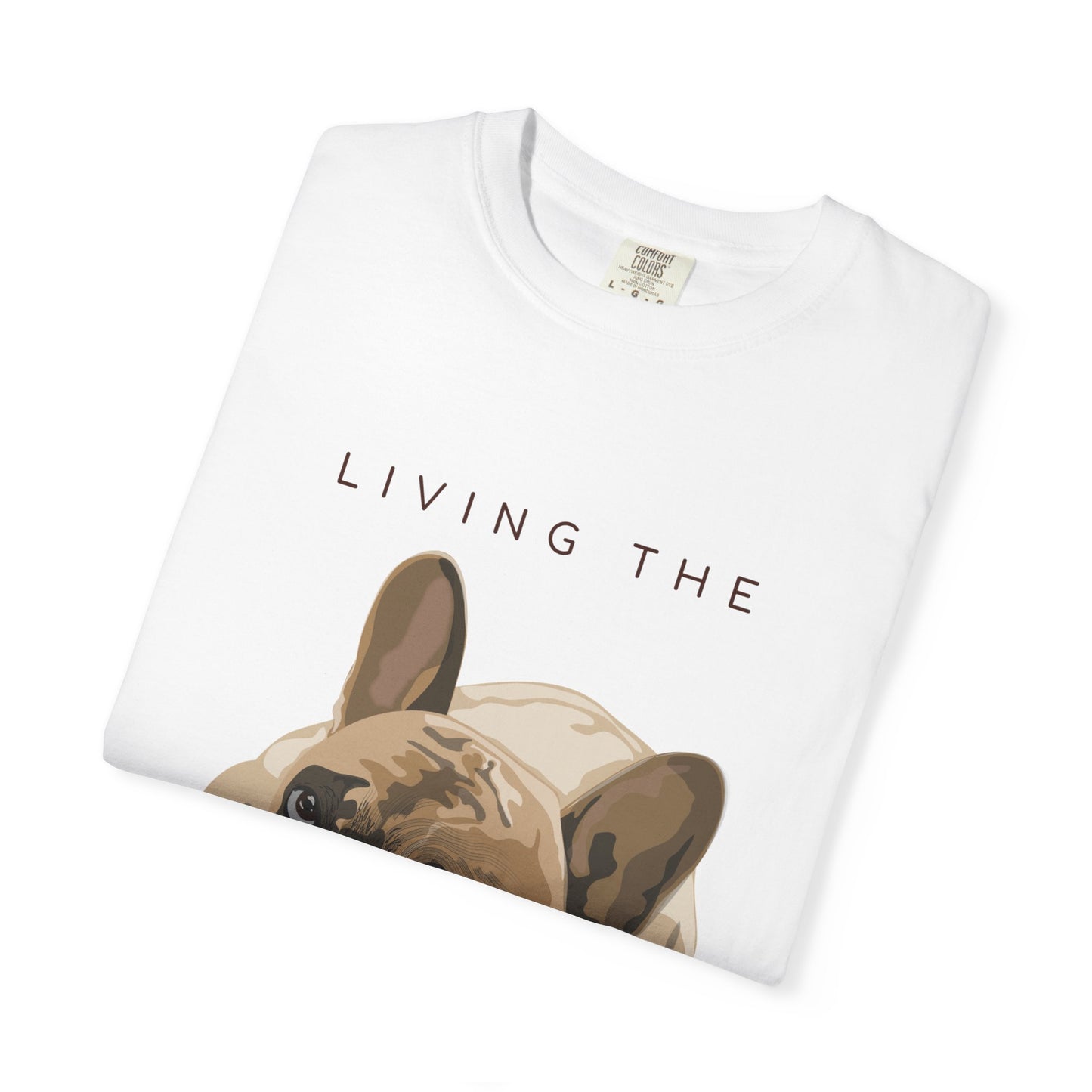 Pawsitive Life T-Shirt — Cute French Bulldog Graphic Tee