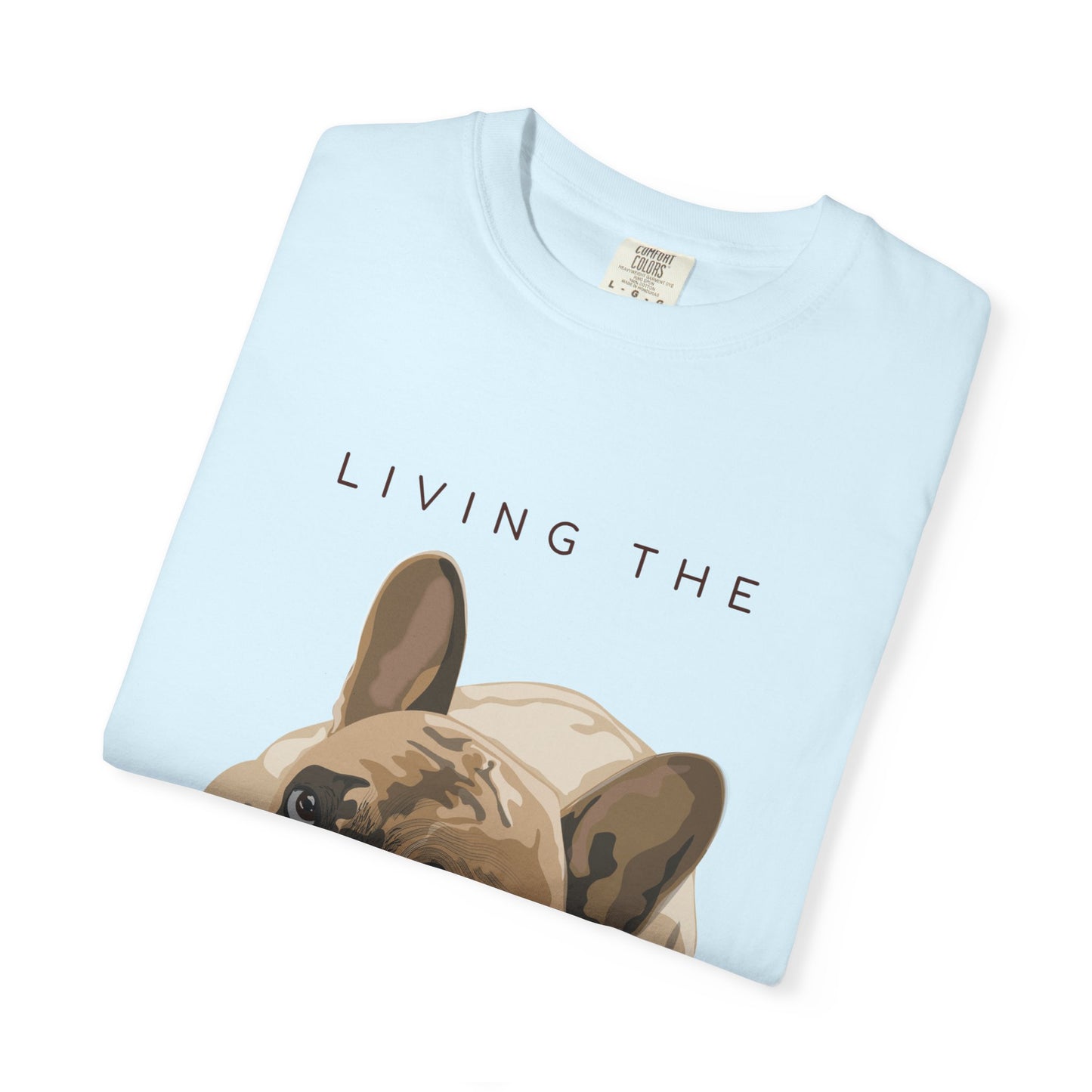 Pawsitive Life T-Shirt — Cute French Bulldog Graphic Tee
