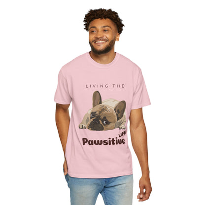 Pawsitive Life T-Shirt — Cute French Bulldog Graphic Tee