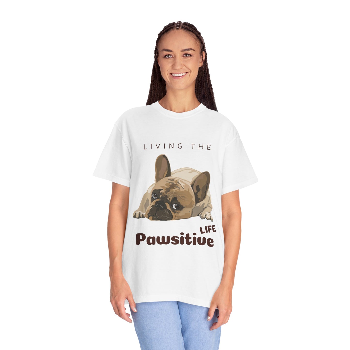 Pawsitive Life T-Shirt — Cute French Bulldog Graphic Tee