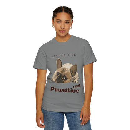 Pawsitive Life T-Shirt — Cute French Bulldog Graphic Tee
