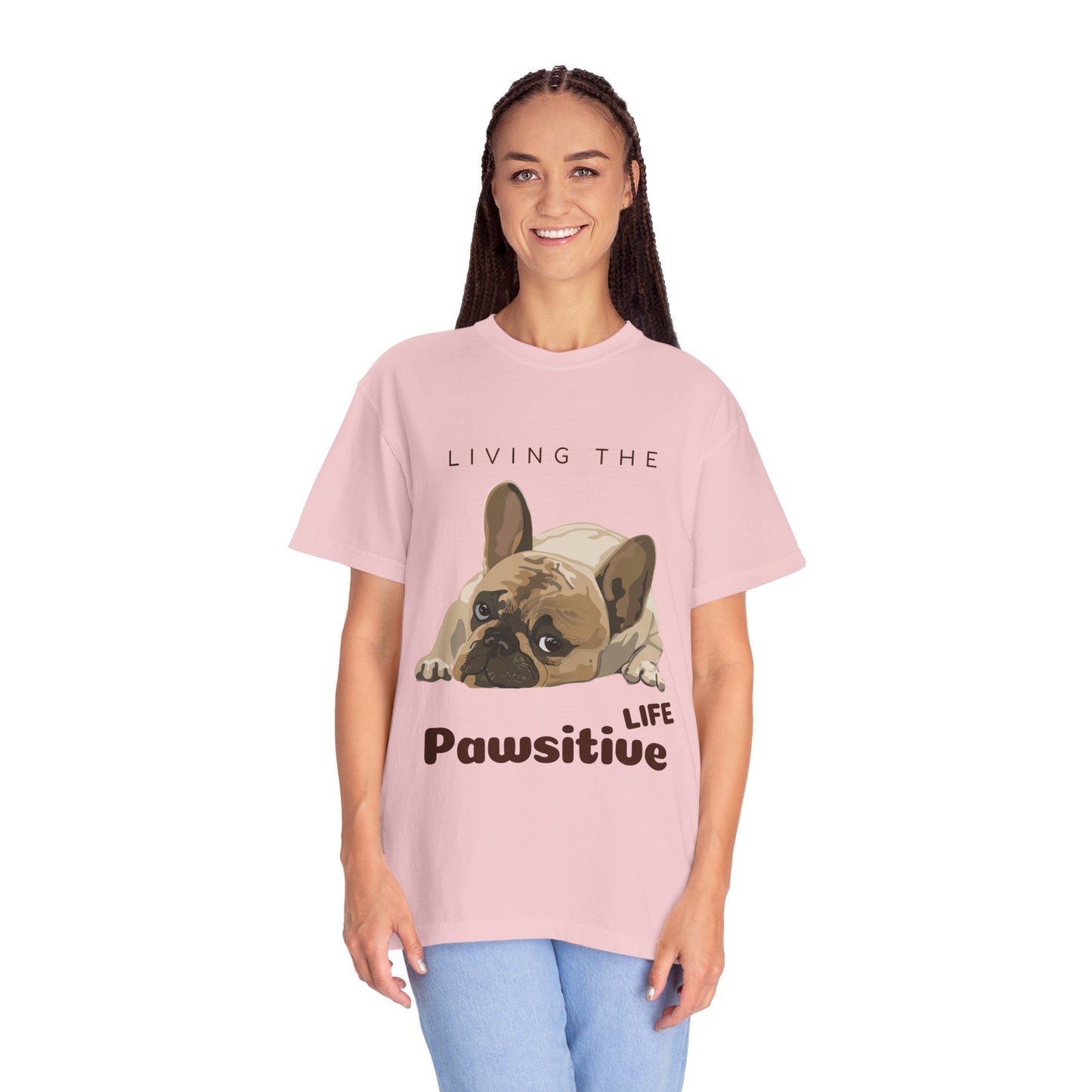 Pawsitive Life T-Shirt — Cute French Bulldog Graphic Tee