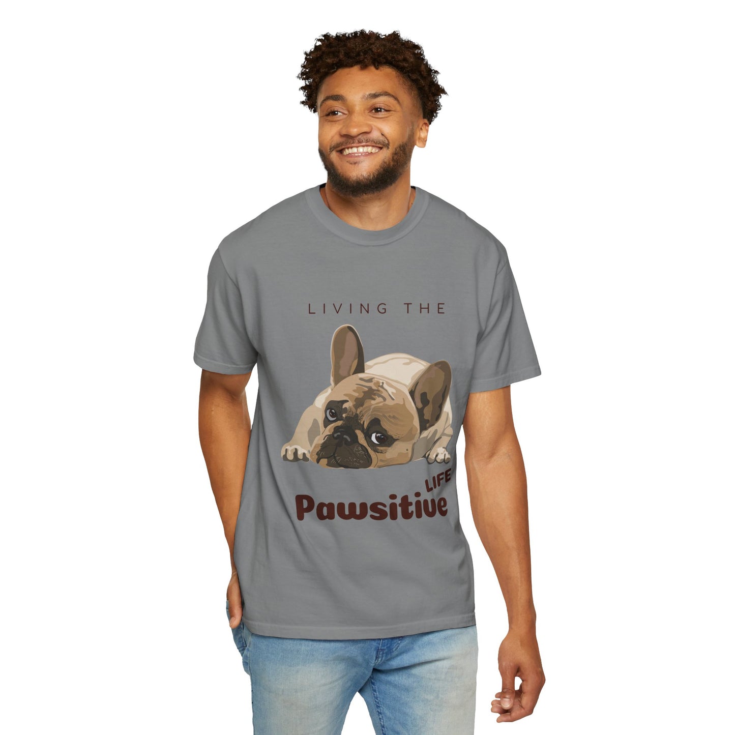 Pawsitive Life T-Shirt — Cute French Bulldog Graphic Tee