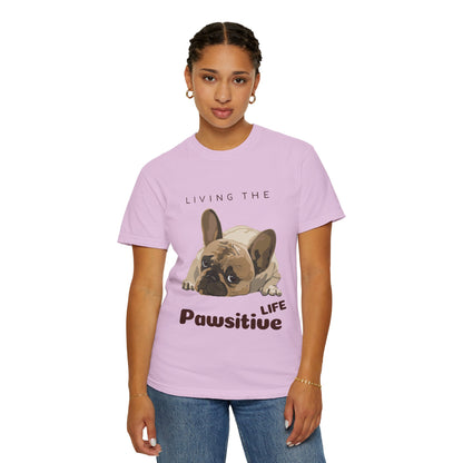 Pawsitive Life T-Shirt — Cute French Bulldog Graphic Tee