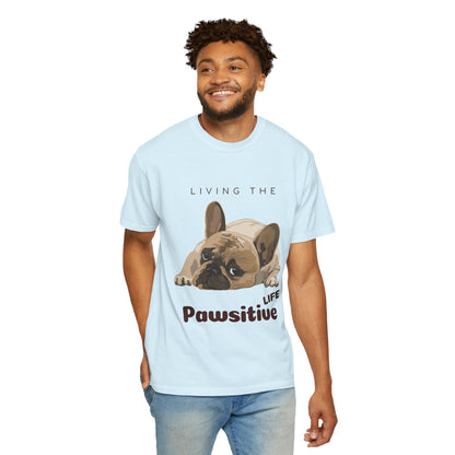 Pawsitive Life T-Shirt — Cute French Bulldog Graphic Tee