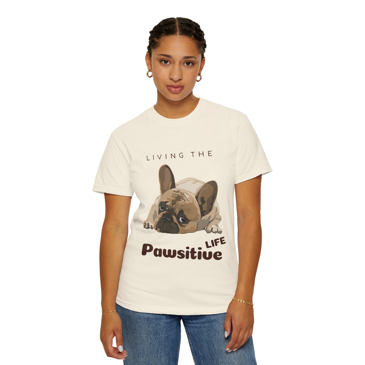 Pawsitive Life T-Shirt — Cute French Bulldog Graphic Tee