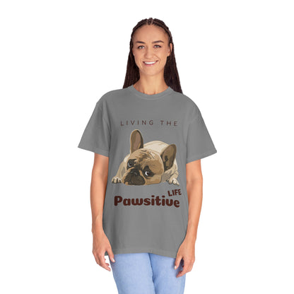 Pawsitive Life T-Shirt — Cute French Bulldog Graphic Tee
